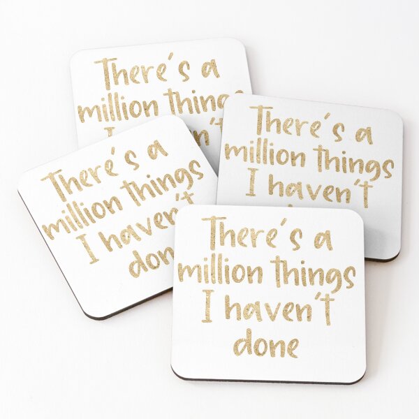 Item preview, Theres a million things I havent done designed and sold by violetcho.