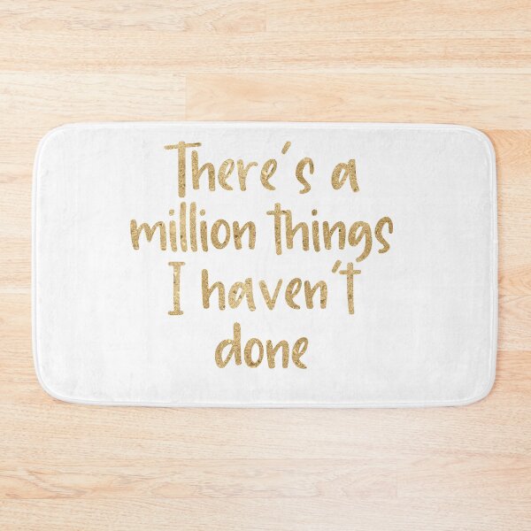 Item preview, Theres a million things I havent done designed and sold by violetcho.