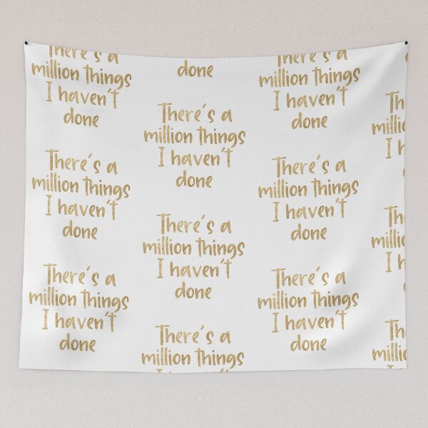 Item preview, Theres a million things I havent done designed and sold by violetcho.