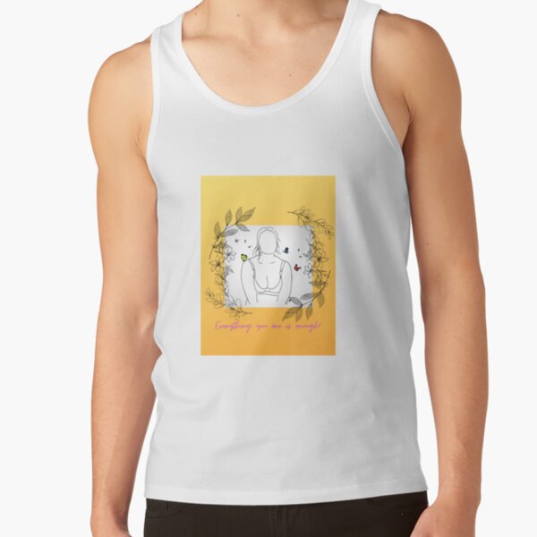 Everything you are is enough! Tank Top