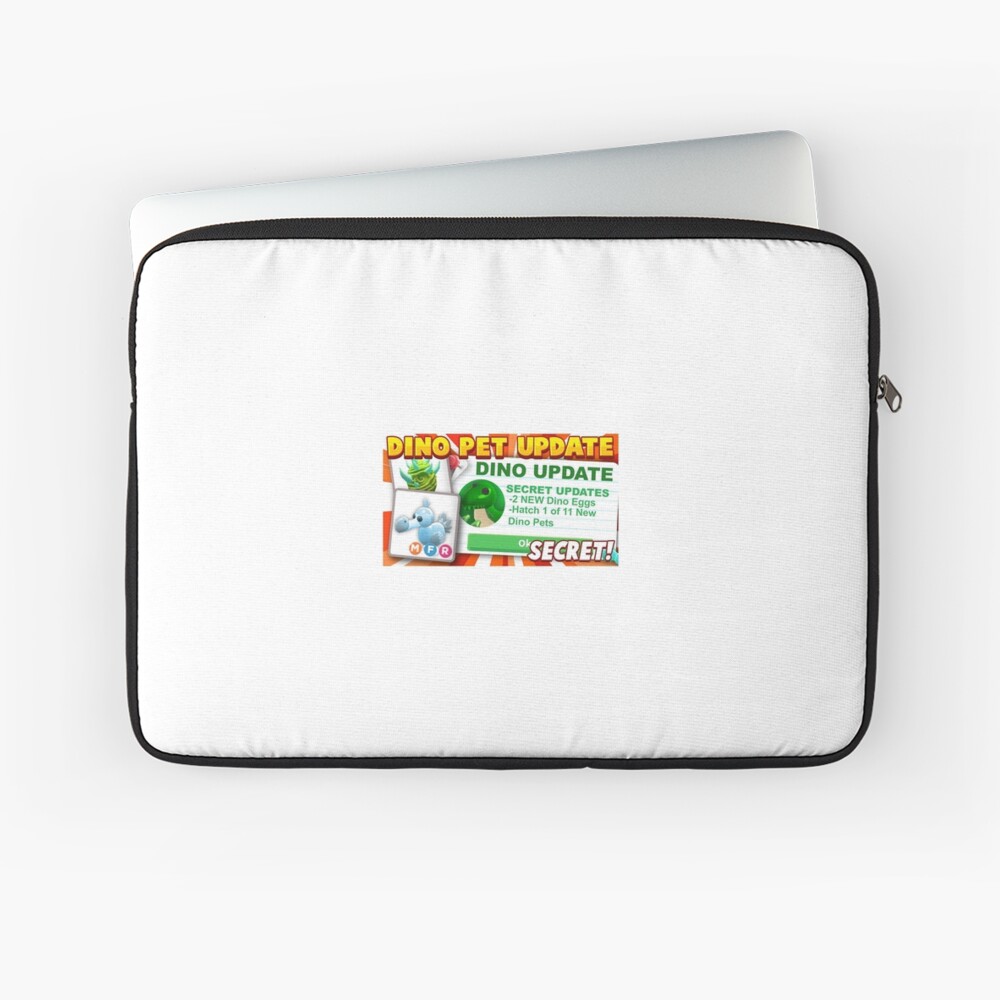 Dino Roblox Adopt Me Pets Laptop Sleeve By Newmerchandise Redbubble - secret adopt me code new roblox adopt me