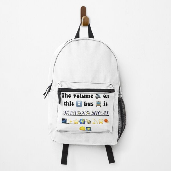 Item preview, The volume on this bus is ASTRONOMICAL designed and sold by maybechickentho.