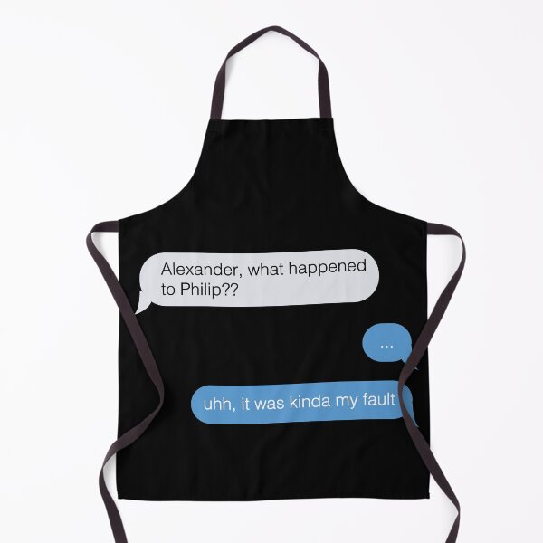 Item preview, alexander, what happened to philip text message designed and sold by violetcho.