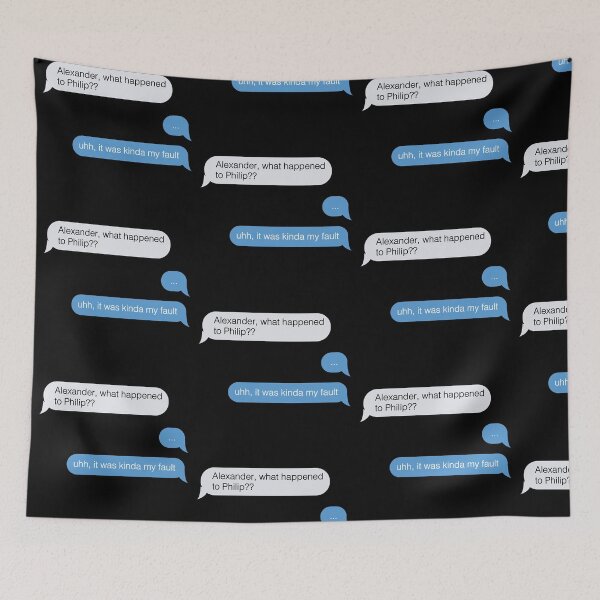 Item preview, alexander, what happened to philip text message designed and sold by violetcho.
