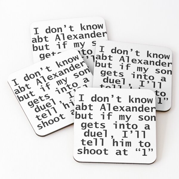 Item preview, i dont know about alexander but if my son gets into a duel, i'll tell him to shoot at 1 designed and sold by violetcho.