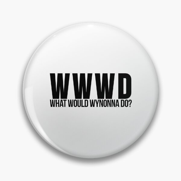 Item preview, What Would Wynonna Do? Inspired by Wynonna Earp designed and sold by tziggles.