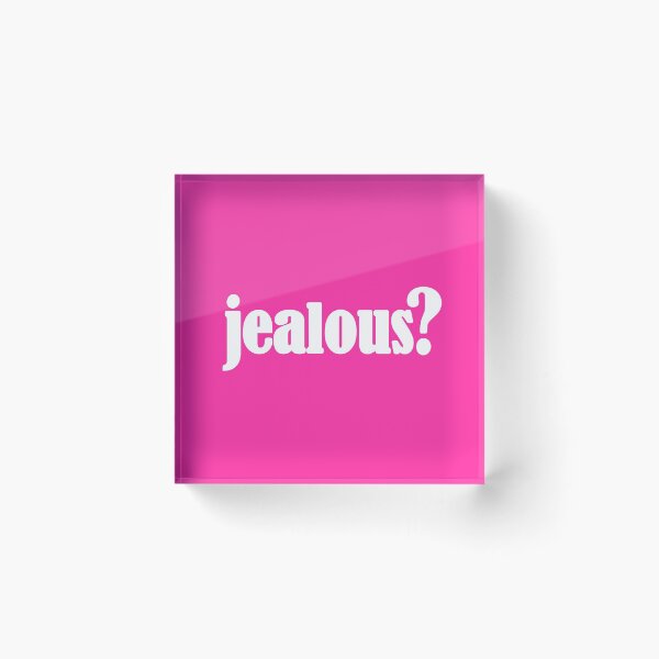 Item preview, Jealous? designed and sold by digipen.