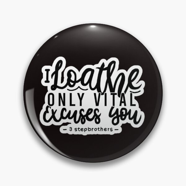 Item preview, I Loathe Only Vital Excuses You designed and sold by SofiaQHoland.