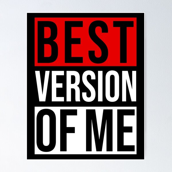 Item preview, Best Version Of Me (Black) designed and sold by 4wordsmovement.