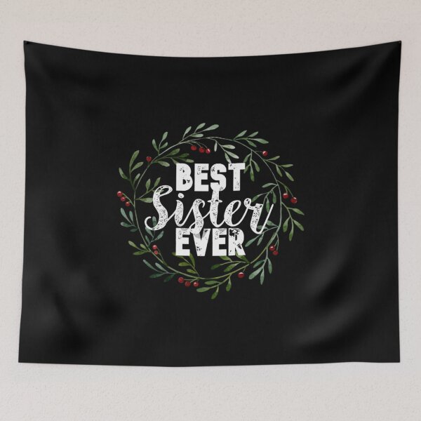 Item preview, BEST SISTER EVER designed and sold by Rogue Planet.