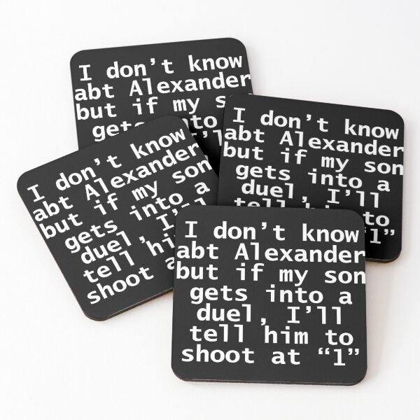 Item preview, i dont know about alexander but if my son gets into a duel, ill tell him to shoot at 1 designed and sold by violetcho.