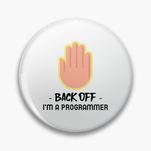 Item preview, Back off! I'm a programmer designed and sold by ZayedDesigns.