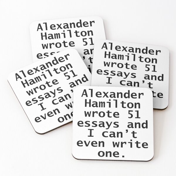 Item preview, alexander wrote 51 essays and i cant even write one designed and sold by violetcho.