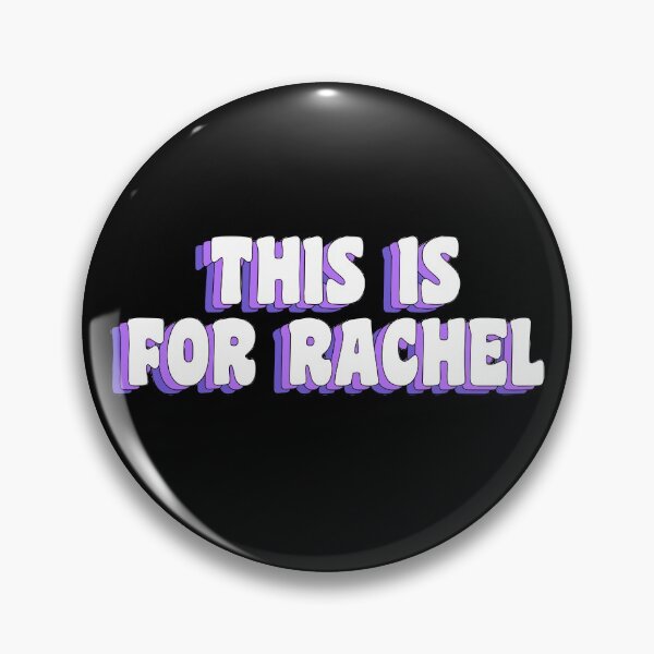 Item preview, This is for Rachel designed and sold by TikTokTalk.