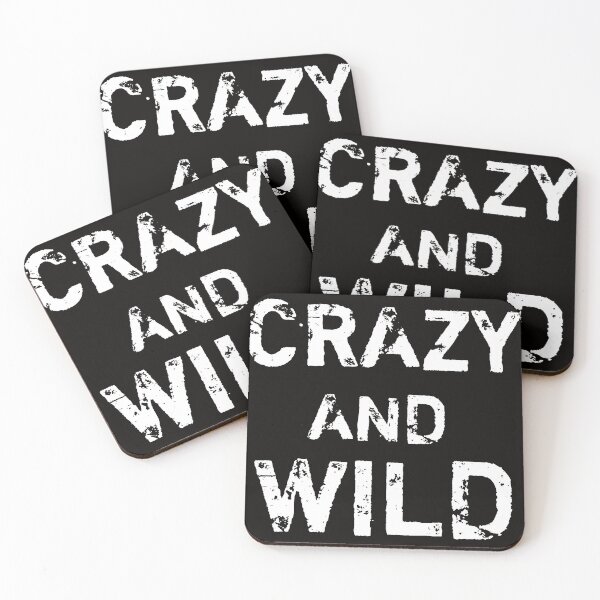 Item preview, Get Crazy Get Wild  designed and sold by Tej0711.