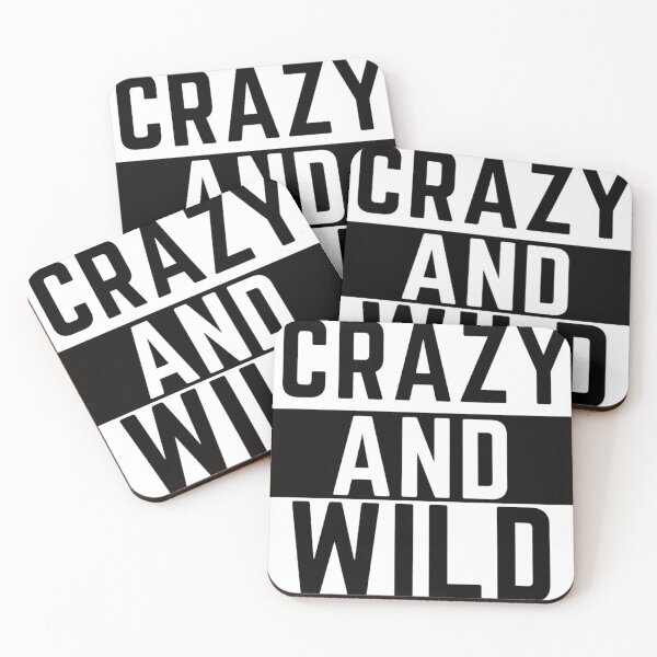 Item preview, Get Crazy Get Wild  designed and sold by Tej0711.