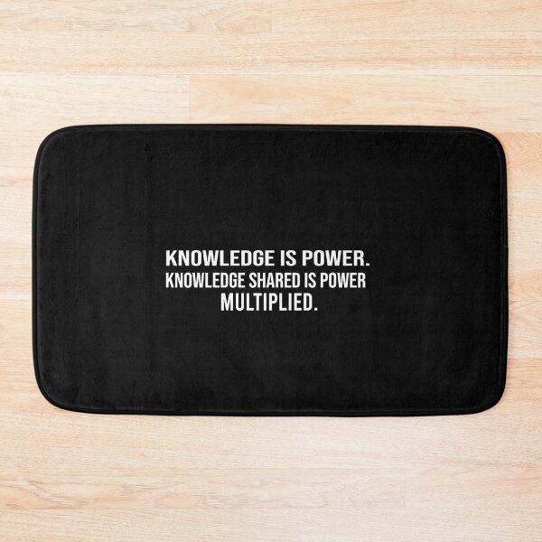 Item preview, Copy of knowledge is power knowledge shared is power multiplied designed and sold by Ilyas912.