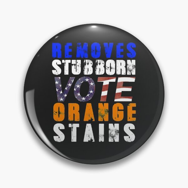Item preview, Vintage Vote Removes Stubborn Orange Stains Funny Anti trump designed and sold by REApparelCo.