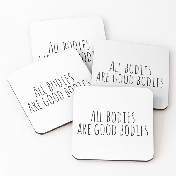 Item preview, All bodies are good bodies  designed and sold by hunterjlord.