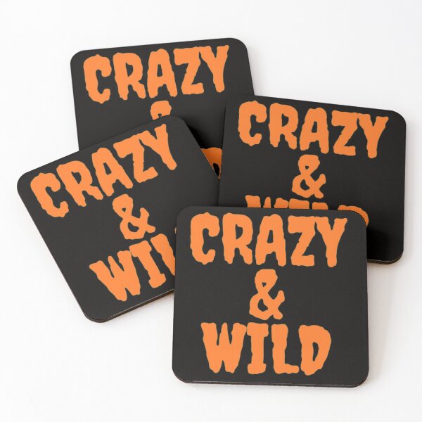 Item preview, Get Crazy Get Wild  designed and sold by Tej0711.