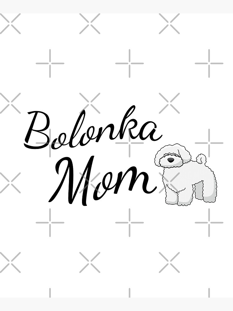Bolonka Mom by tribbledesign