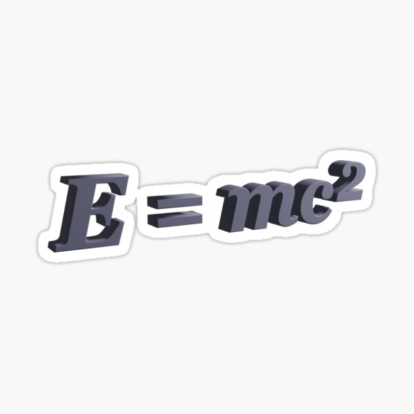 E = mc² Sticker