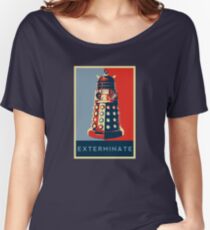 Exterminate Women's Relaxed Fit T-Shirt
