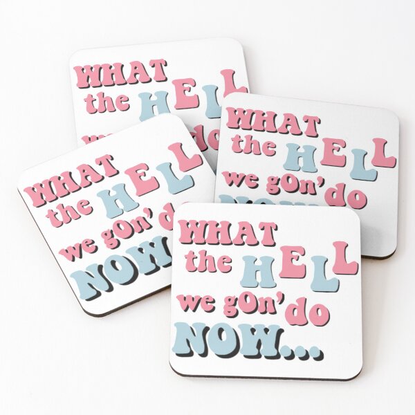 Item preview, what the hell we gon' do now designed and sold by Julia Santos.