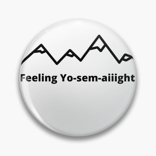 Item preview, Yosemite Pronunciation joke designed and sold by CaliCaliDreamin.