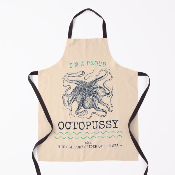 Item preview, Proud Octopussy The Slippery Spider of The Sea designed and sold by FortuneTee.