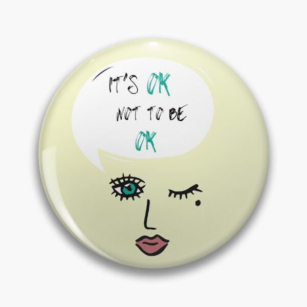 Item preview,  It's OK not to Be designed and sold by garhoud.