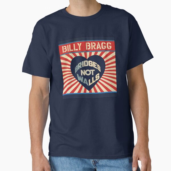 Item preview, Billy Bragg Bridges not Walls designed and sold by smART-Photos.