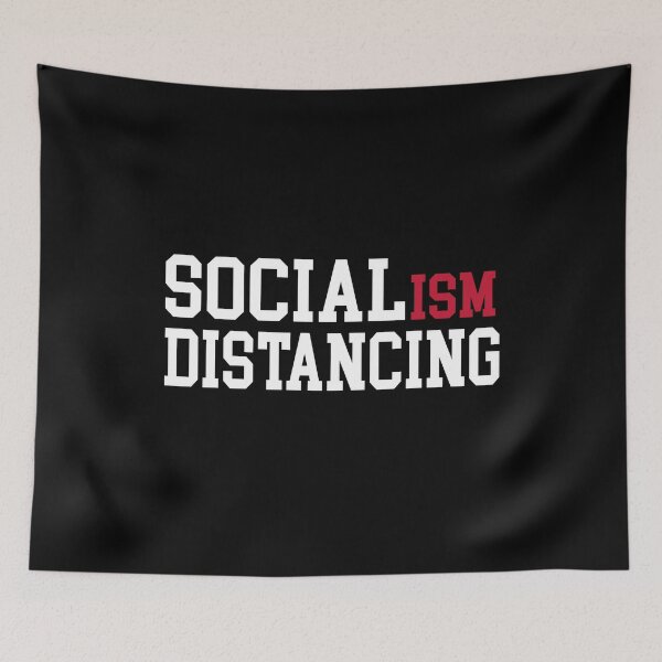 Item preview, Socialism distancing, anti socialism designed and sold by Mirnamar.