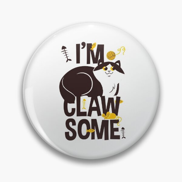 Item preview, I'm Claw Some designed and sold by ThommyBLN.