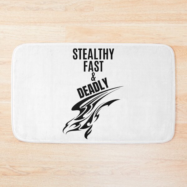 Item preview, Stealthy Fast & Deadly designed and sold by RIVEofficial.