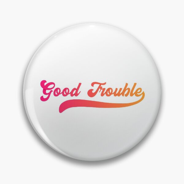 Item preview, Good trouble Quote hot orange-pink gradient designed and sold by Medmac's Designs.