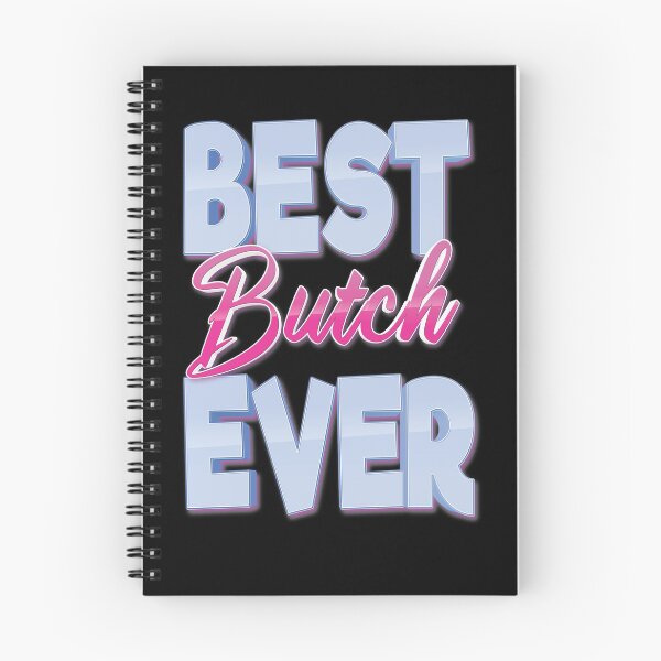 Item preview, Best Butch Ever designed and sold by ProjectX23.
