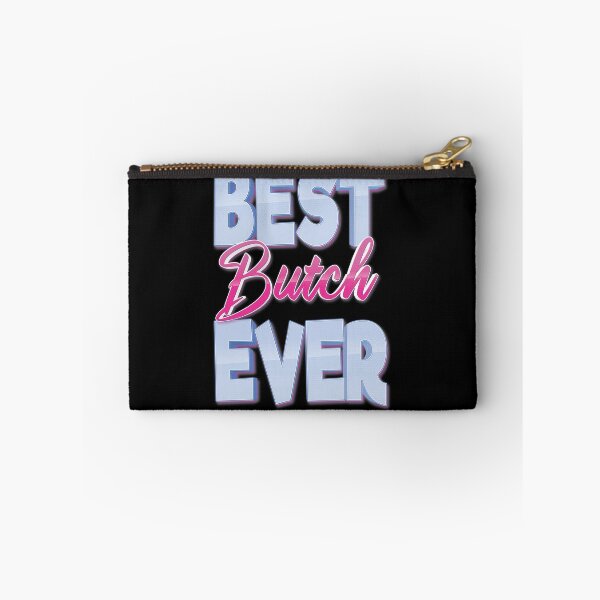 Item preview, Best Butch Ever designed and sold by ProjectX23.