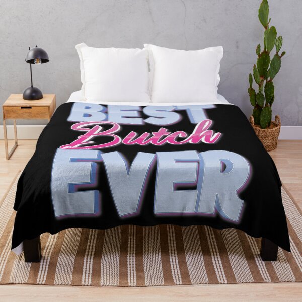 Item preview, Best Butch Ever designed and sold by ProjectX23.