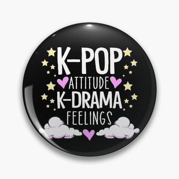 Item preview, K-POP Attitude K-Drama Feelings designed and sold by totallyidol.