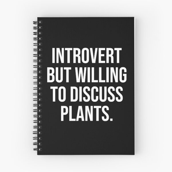 Item preview, Introverted But Willing To Discuss Plants designed and sold by Farid94.