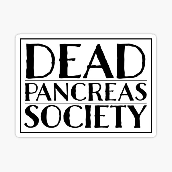 Dead Pancreas Society Sticker
