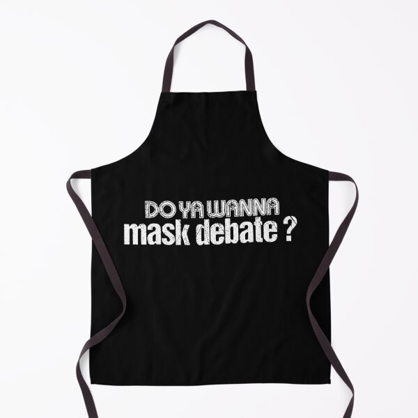 Item preview, Do Ya Wanna Mask Debate? designed and sold by Rabbitti.