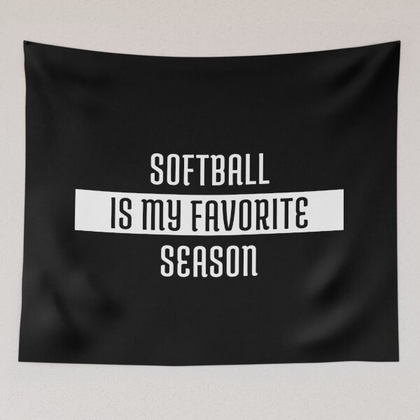 Item preview, Softball Is My Favorite Season designed and sold by jpremiumdesigns.