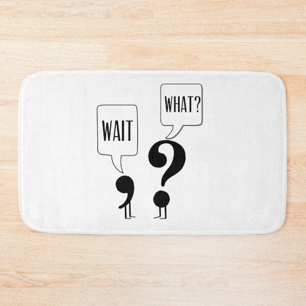 Item preview, Wait, What? Funny grammar design designed and sold by blueavocado.