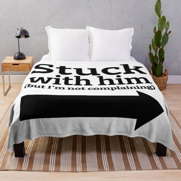 Item preview, Stuck With Him (But I'm Not Complaining) Drawing (Right Arrow) designed and sold by lovebubbles5.