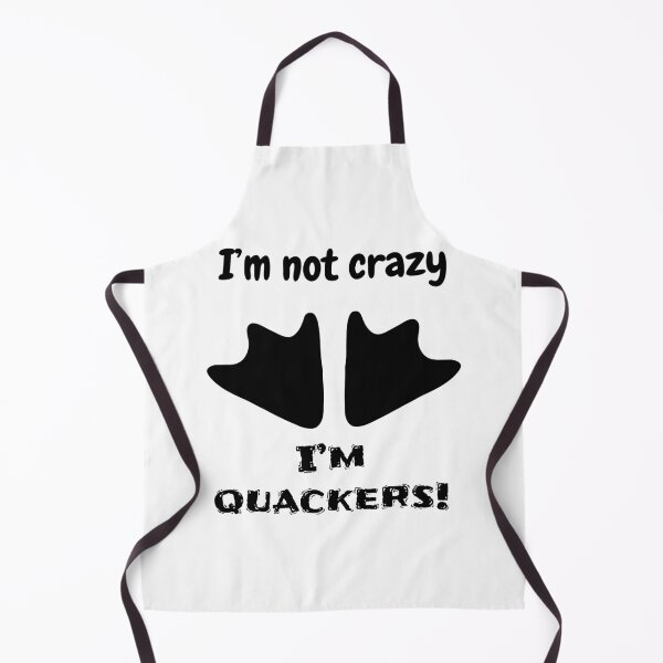 Item preview, I'm not crazy, I'm quackers! designed and sold by tribbledesign.