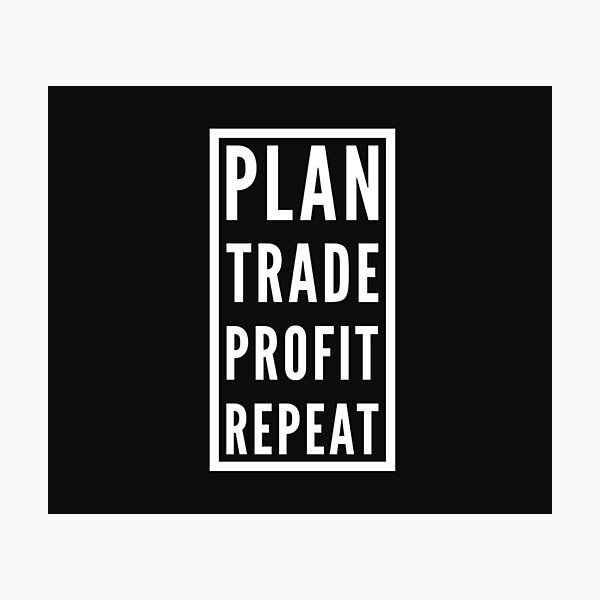 Item preview, Plan, trade, profit and repeat. designed and sold by yyrom445.