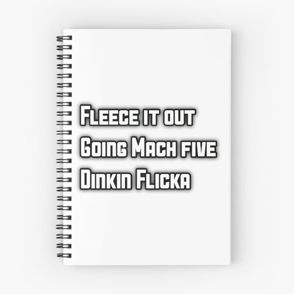 Item preview, Dinkin Flicka quote  designed and sold by in2doodle.