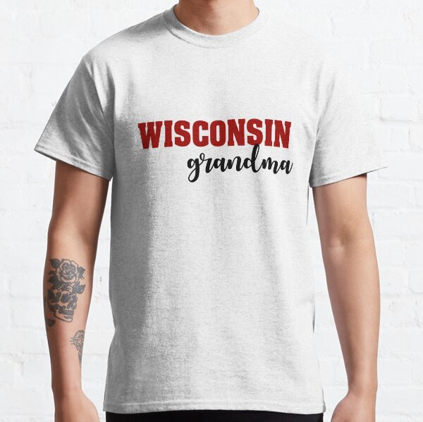 Wisconsin grandma Classic T-Shirt